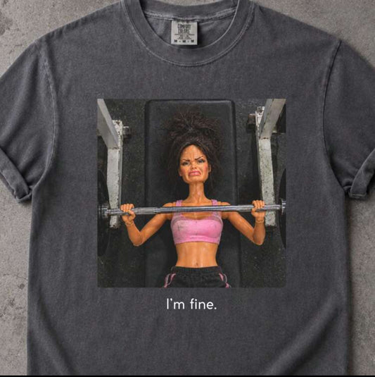 “I’m fine - gym struggle